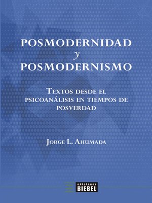 cover image of Posmodernidad y posmodernismo